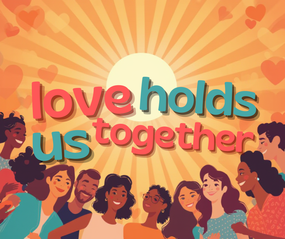 Love Holds Us Together – the 2026–2027 stewardship campaign